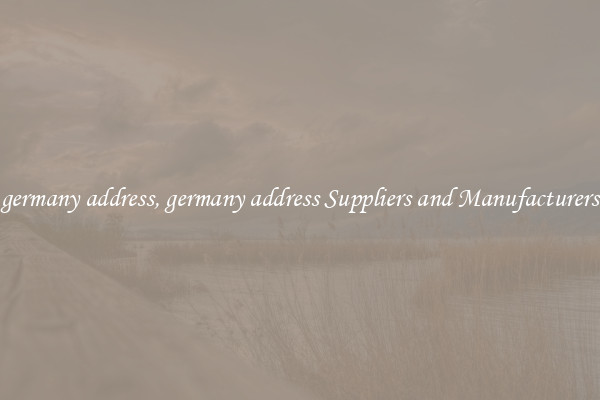 germany address, germany address Suppliers and Manufacturers