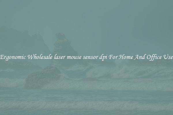 Ergonomic Wholesale laser mouse sensor dpi For Home And Office Use.