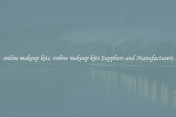 online makeup kits, online makeup kits Suppliers and Manufacturers
