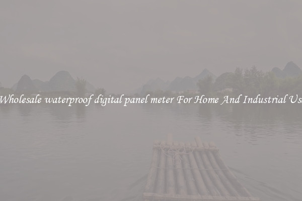 Wholesale waterproof digital panel meter For Home And Industrial Use